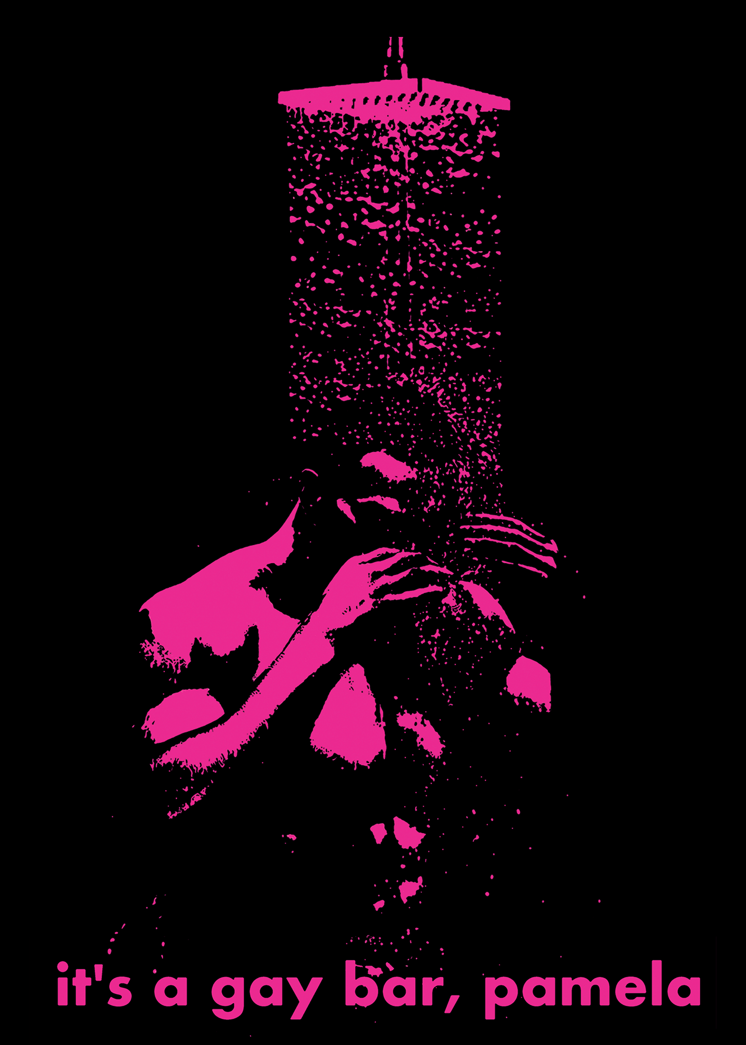 Its A Gay Bar Pamela Print by Fryed Candy - Pink silhouette of a person against a black background with text 'it's a gay bar, pamela'