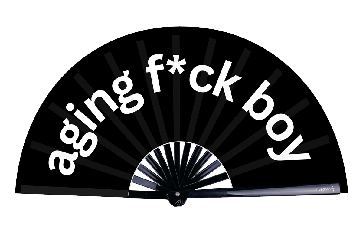 Aging Fck Boy Fan by Fryed Candy - Black folding fan with white text on a white background