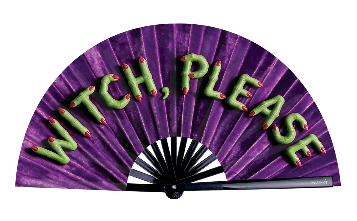 Witch, Please Fan